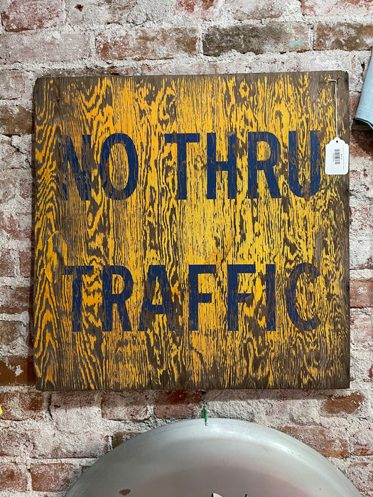 Hand Painted No Thru Traffic Wood Sign Vintage