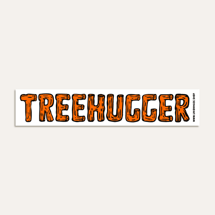 Bumper Sticker - Tree Hugger