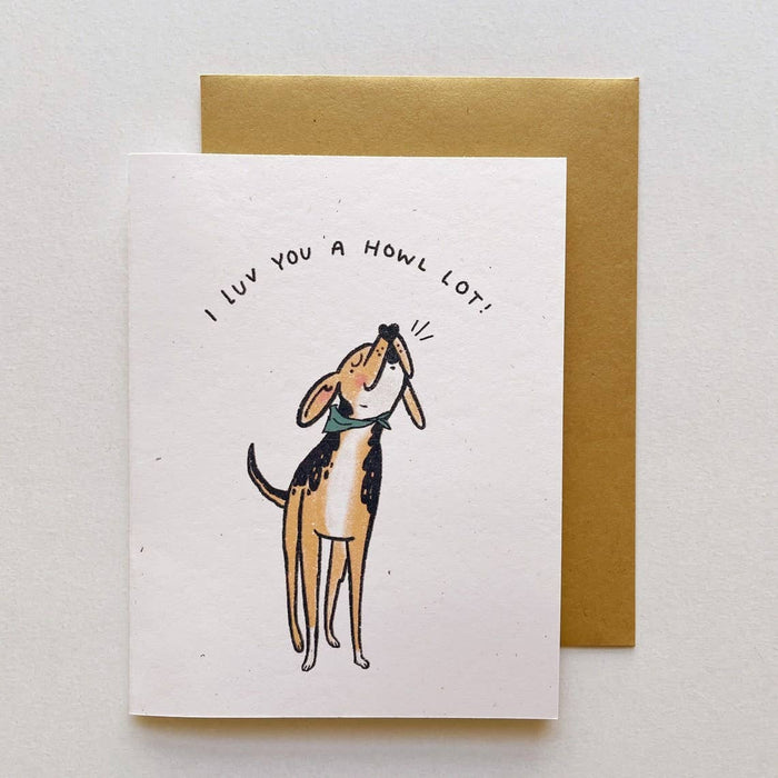 I Love You A Howl Lot Hound Dog Card (Brown Envelope)