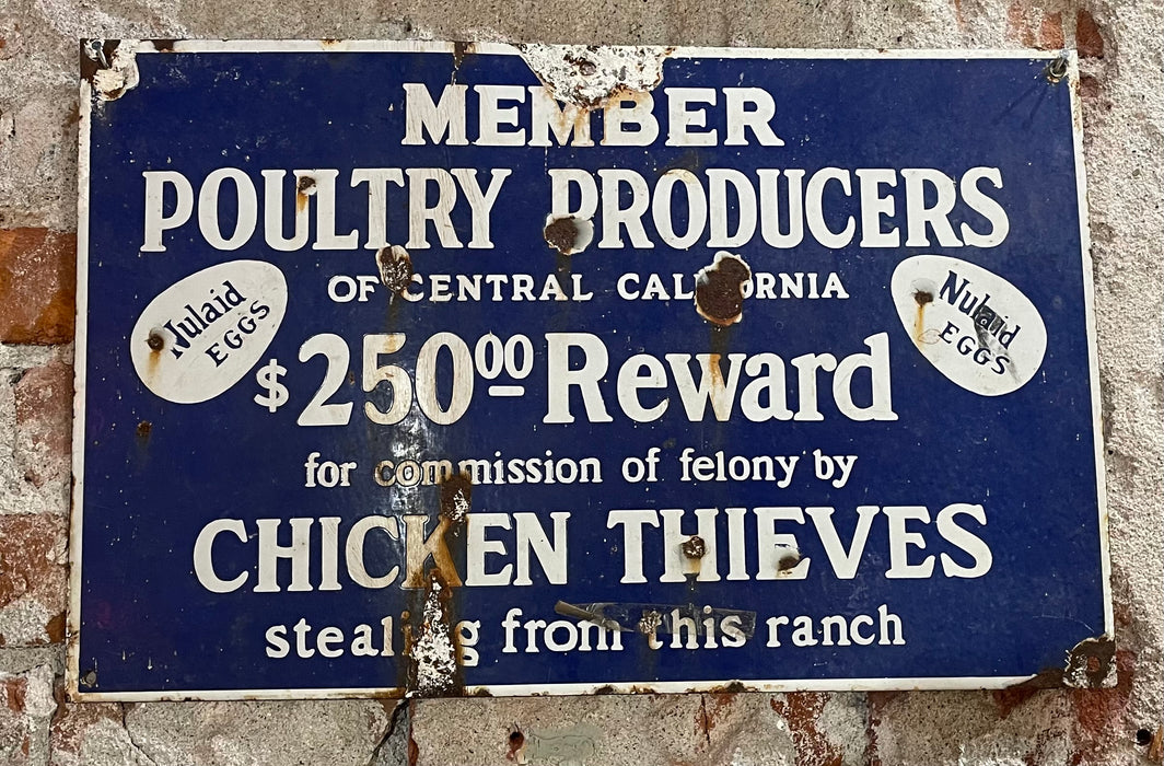 CHICKEN THIEVES EGG POULTRY PRODUCERS CENTRAL CALIFORNIA NULAID EGGS PORCELAIN SIGN