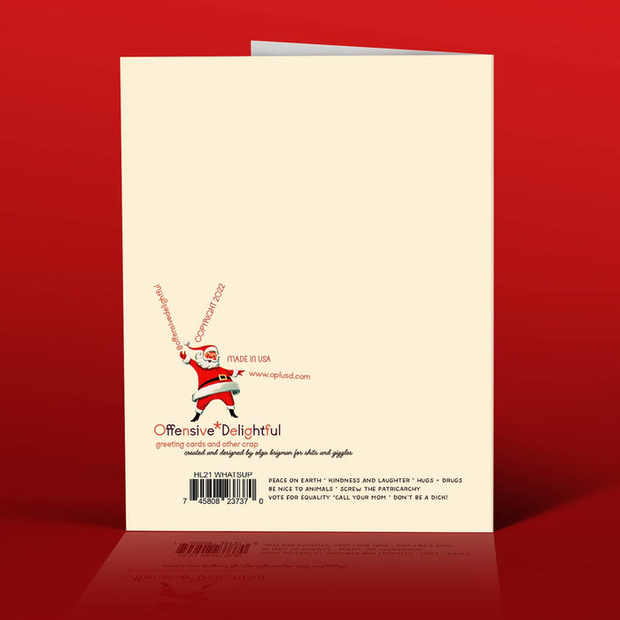 WHAT'S UP BITCHES! christmas card