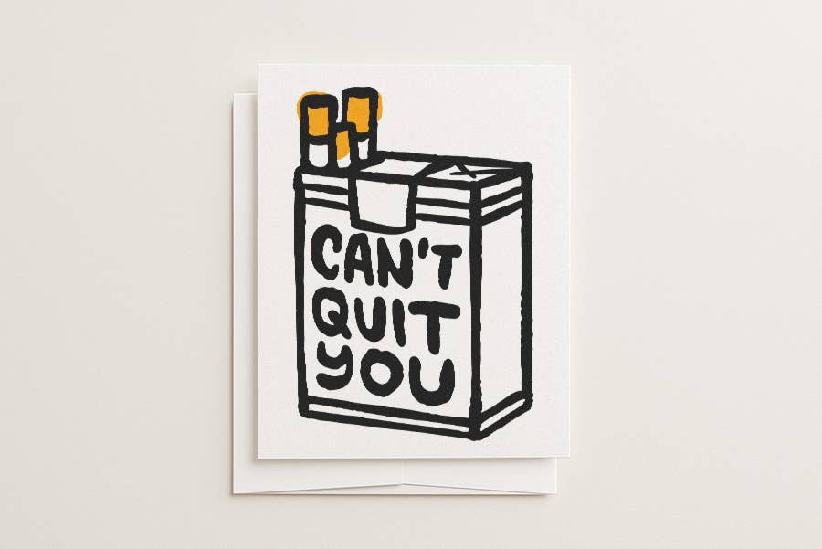 Can't Quit You - Blank Card