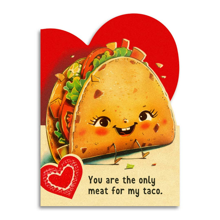 You Are the Only Meat for My Taco - Funny Valentine's Card