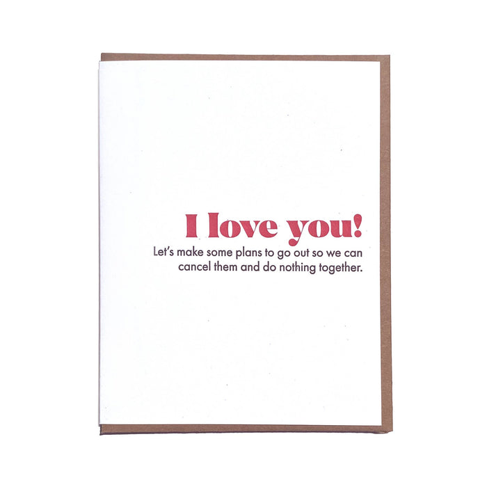 Cancel Plans Greeting Card