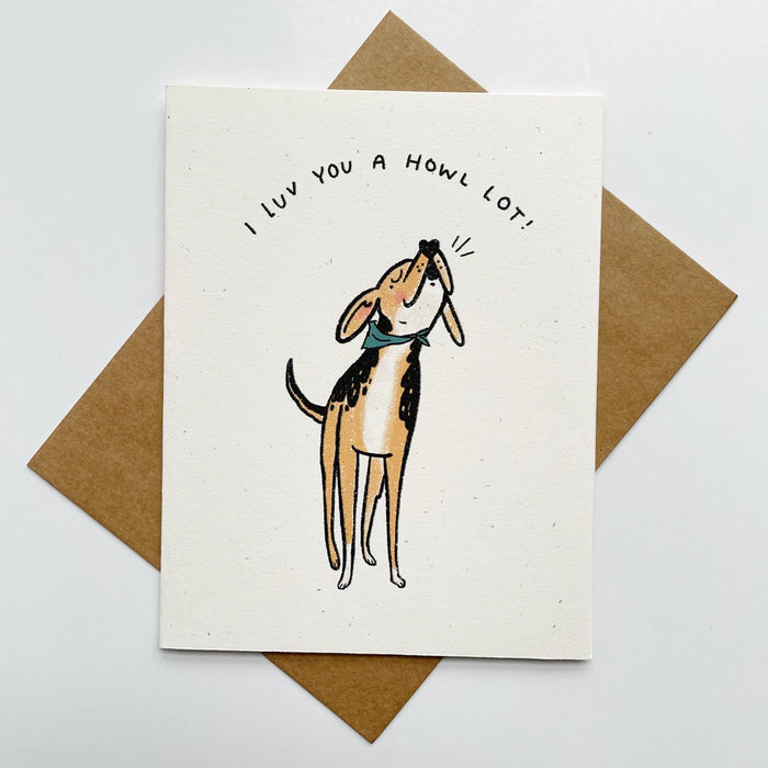 I Love You A Howl Lot Hound Dog Card (Brown Envelope)