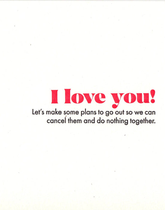 Cancel Plans Greeting Card