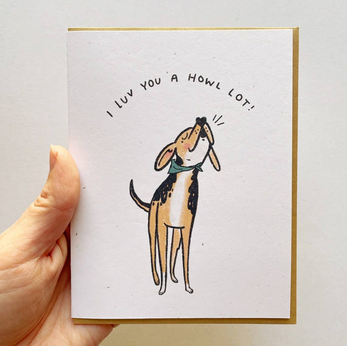 I Love You A Howl Lot Hound Dog Card (Brown Envelope)