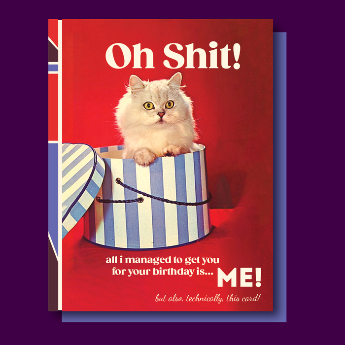 OH SHIT CAT! birthday
