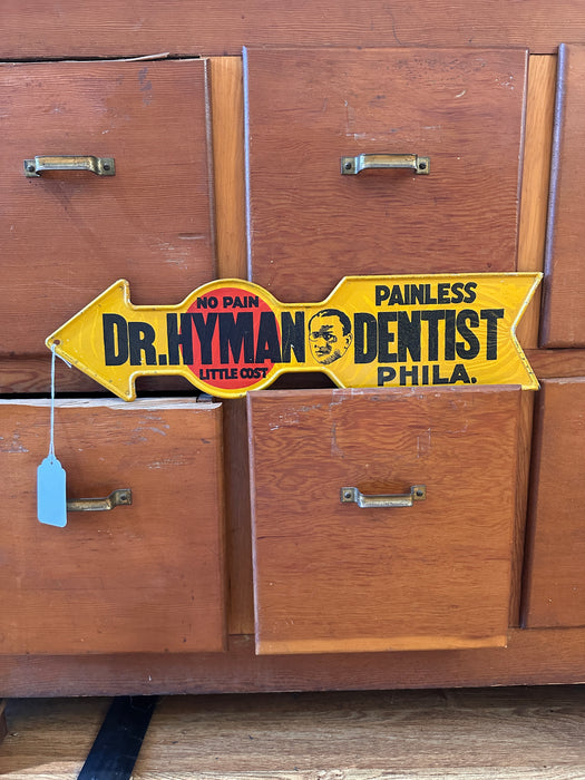 30s Dr. Hyman Painless Dentist Arrow Sign Rare Yellow