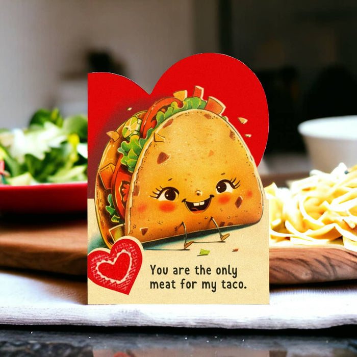 You Are the Only Meat for My Taco - Funny Valentine's Card