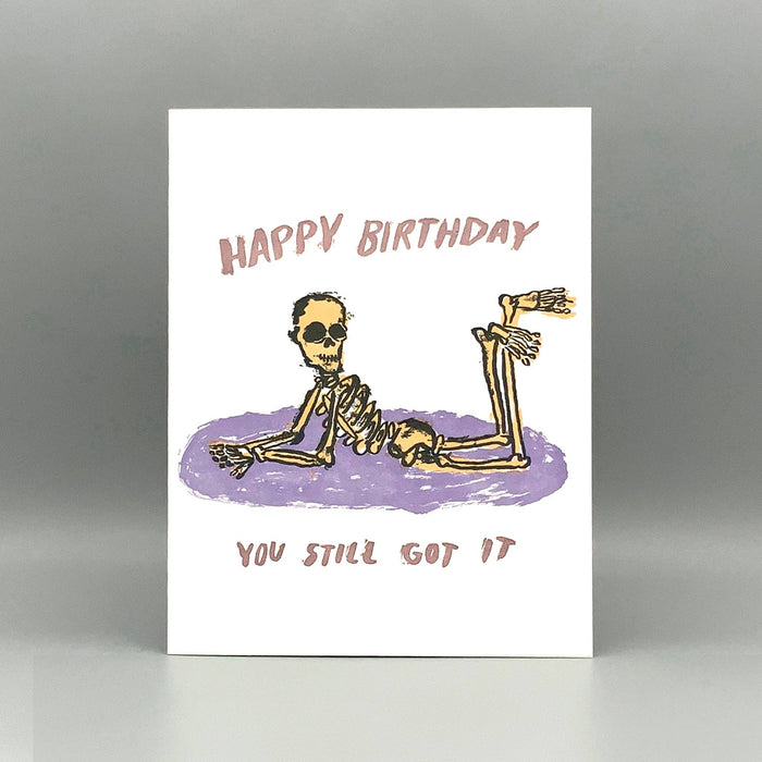 Still Got It Birthday - Letterpress Birthday Card