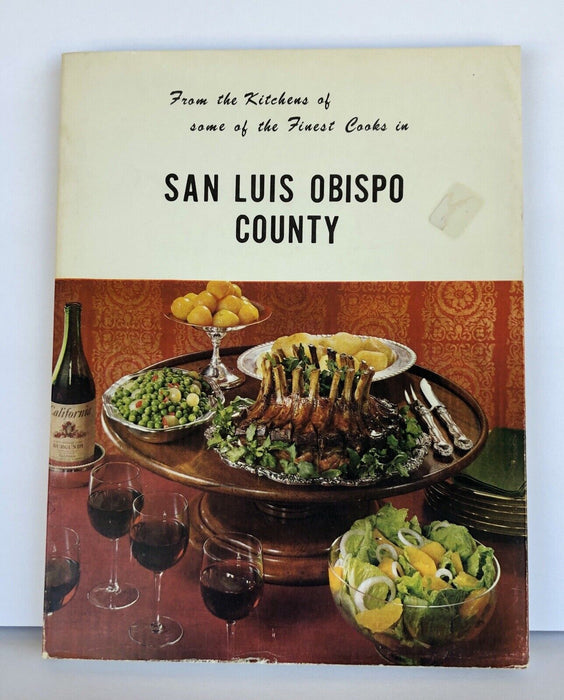Vintage San Luis Obispo County Cookbook