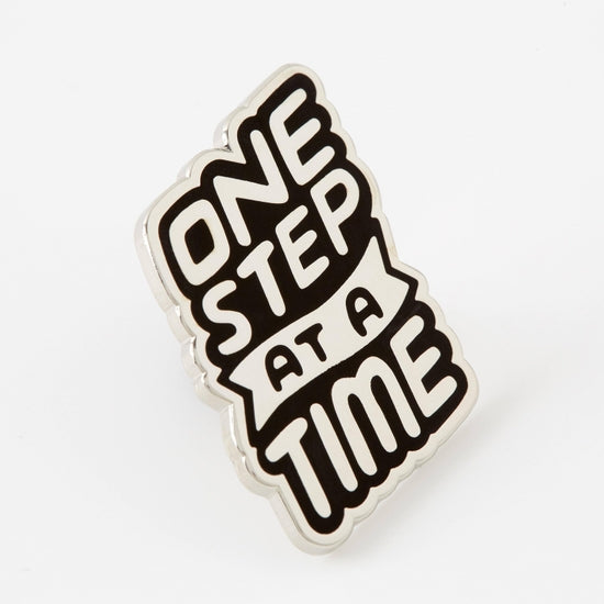 One Step At Time Pin